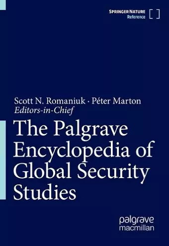 The Palgrave Encyclopedia of Global Security Studies cover