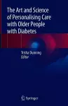 The Art and Science of Personalising Care with Older People with Diabetes cover