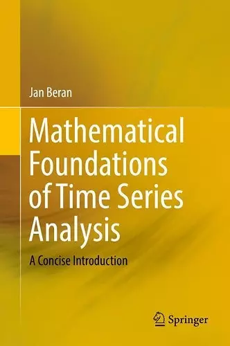 Mathematical Foundations of Time Series Analysis cover