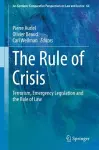 The Rule of Crisis cover