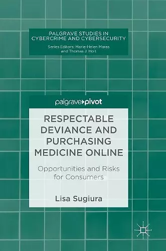 Respectable Deviance and Purchasing Medicine Online cover