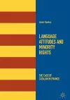 Language Attitudes and Minority Rights cover