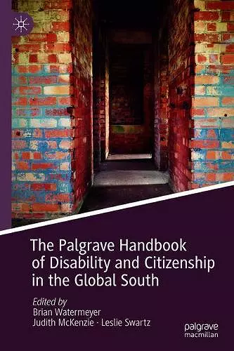 The Palgrave Handbook of Disability and Citizenship in the Global South cover