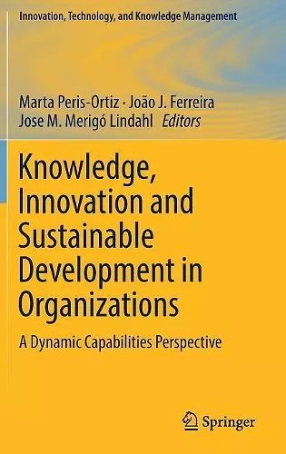 Knowledge, Innovation and Sustainable Development in Organizations cover