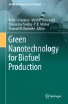 Green Nanotechnology for Biofuel Production cover