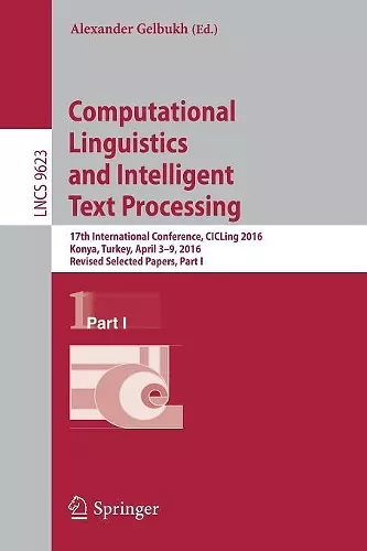 Computational Linguistics and Intelligent Text Processing cover