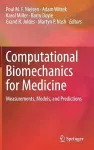 Computational Biomechanics for Medicine cover