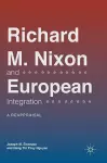 Richard M. Nixon and European Integration cover