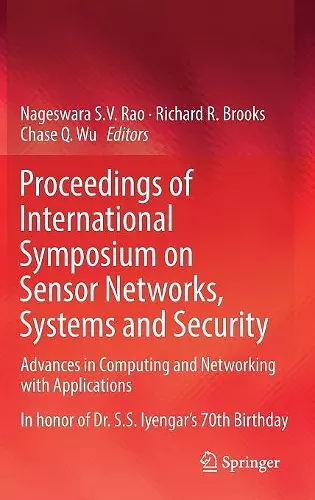 Proceedings of International Symposium on Sensor Networks, Systems and Security cover