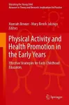 Physical Activity and Health Promotion in the Early Years cover