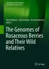 The Genomes of Rosaceous Berries and Their Wild Relatives cover