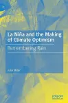 La Niña and the Making of Climate Optimism cover