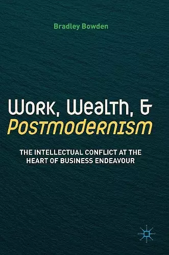 Work, Wealth, and Postmodernism cover