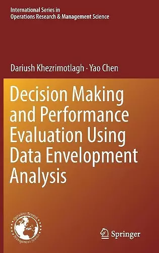 Decision Making and Performance Evaluation Using Data Envelopment Analysis cover