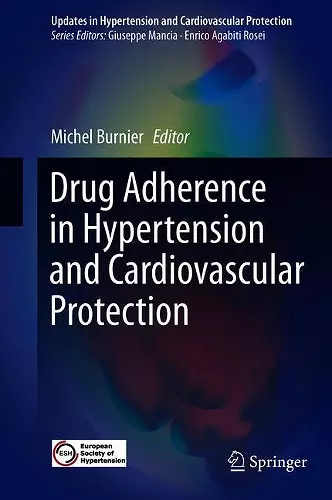 Drug Adherence in Hypertension and Cardiovascular Protection cover