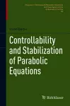 Controllability and Stabilization of Parabolic Equations cover