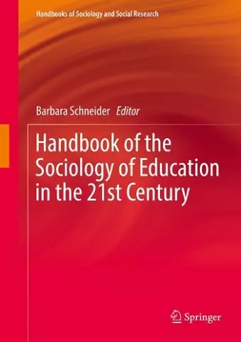 Handbook of the Sociology of Education in the 21st Century cover