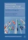 Communicating National Image through Development and Diplomacy cover