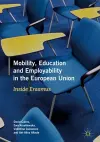 Mobility, Education and Employability in the European Union cover