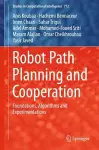 Robot Path Planning and Cooperation cover