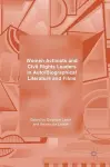 Women Activists and Civil Rights Leaders in Auto/Biographical Literature and Films cover