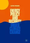 Energy Policy and Security under Climate Change cover