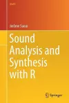 Sound Analysis and Synthesis with R cover