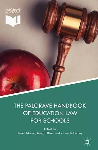 The Palgrave Handbook of Education Law for Schools cover