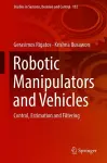 Robotic Manipulators and Vehicles cover