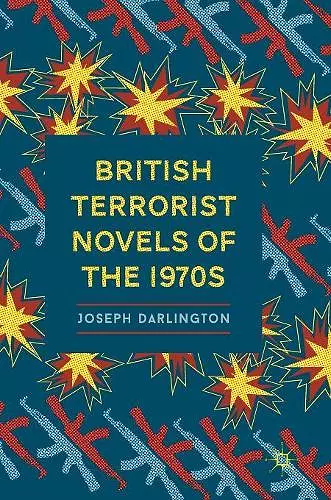 British Terrorist Novels of the 1970s cover