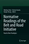 Normative Readings of the Belt and Road Initiative cover