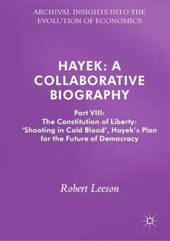 Hayek: A Collaborative Biography cover