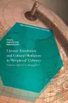 Literary Translation and Cultural Mediators in 'Peripheral' Cultures cover