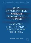 Why Presidential Speech Locations Matter cover