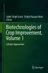 Biotechnologies of Crop Improvement, Volume 1 cover