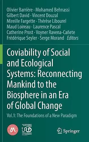 Coviability of Social and Ecological Systems: Reconnecting Mankind to the Biosphere in an Era of Global Change cover