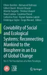Coviability of Social and Ecological Systems: Reconnecting Mankind to the Biosphere in an Era of Global Change cover