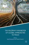 The Palgrave Handbook of Global Approaches to Peace cover
