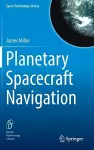 Planetary Spacecraft Navigation cover