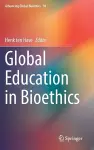 Global Education in Bioethics cover