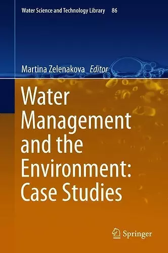 Water Management and the Environment: Case Studies cover