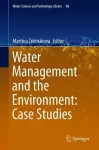Water Management and the Environment: Case Studies cover