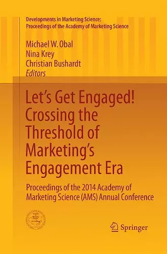 Let's Get Engaged! Crossing the Threshold of Marketing’s Engagement Era cover
