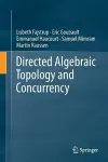 Directed Algebraic Topology and Concurrency cover