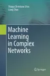 Machine Learning in Complex Networks cover