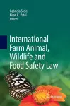 International Farm Animal, Wildlife and Food Safety Law cover
