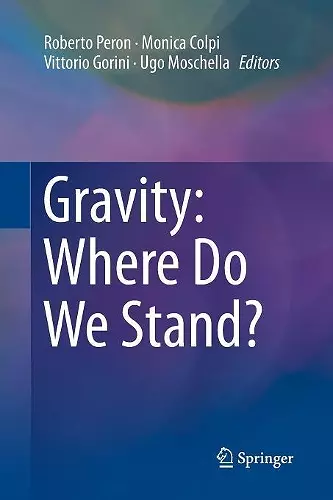 Gravity: Where Do We Stand? cover