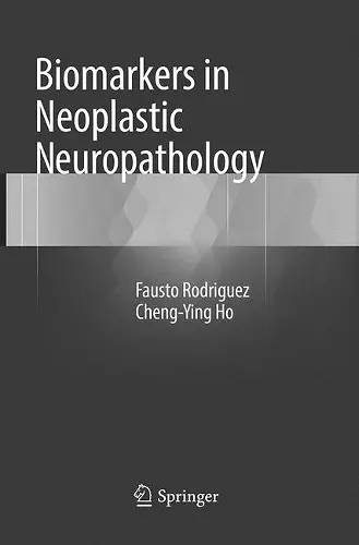 Biomarkers in Neoplastic Neuropathology cover