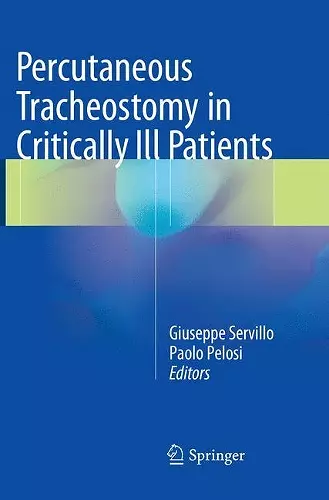 Percutaneous Tracheostomy in Critically Ill Patients cover