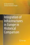 Integration of Infrastructures in Europe in Historical Comparison cover